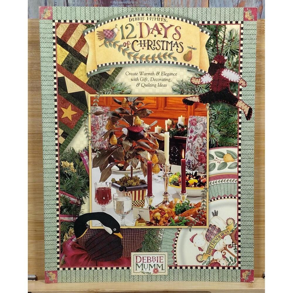Debbie Mumm 12 Days of Christmas Sewing Instruction Book‎